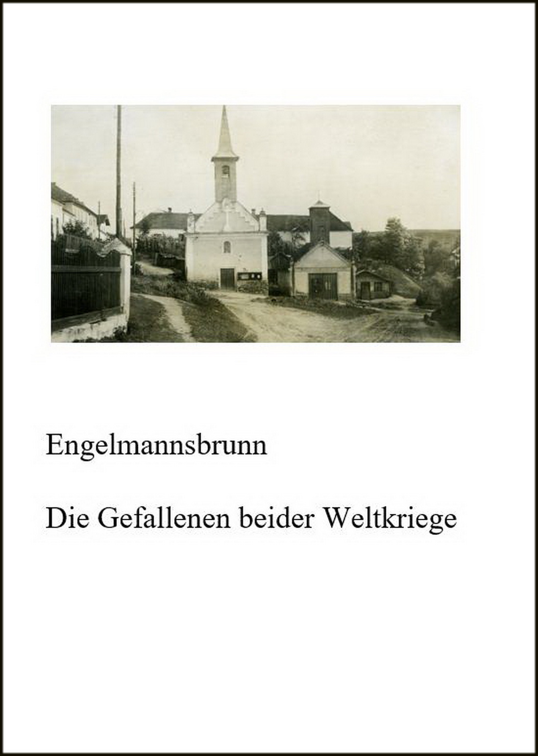 Gefallene, Engelmannsbrunn